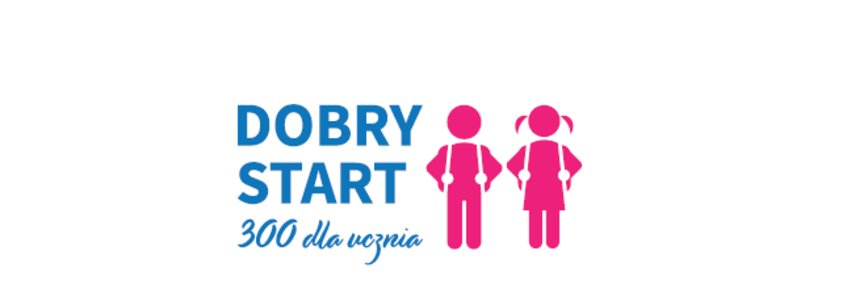 Zdjęcie do Wypłaty świadczenia "Dobry Start" (300+)
