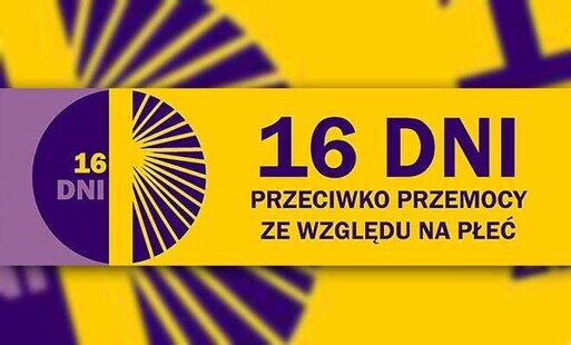 Zdjęcie do Kampania 16 Dni Akcji Przeciwko Przemocy ze względu na Płeć