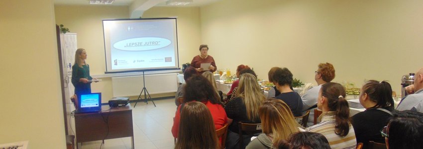 Zdjęcie do Konferencja podsumowująca projekt "Lepsze Jutro" już za nami...