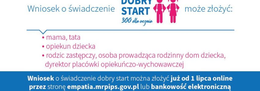 Zdjęcie do Świadczenie "Dobry Start" w pieczy zastępczej